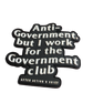 Anti-Government but I work for the Government 3D PVC Patches(Pre-Order Resupply)